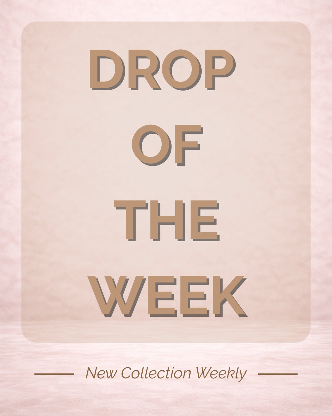 DROP OF THE WEEK